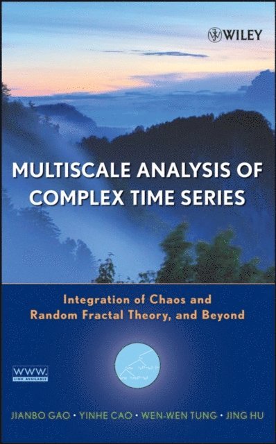 Jing Hu, Wen-wen Tung, Yinhe Cao, Jianbo Gao - Multiscale Analysis of Complex Time Series, E-bok