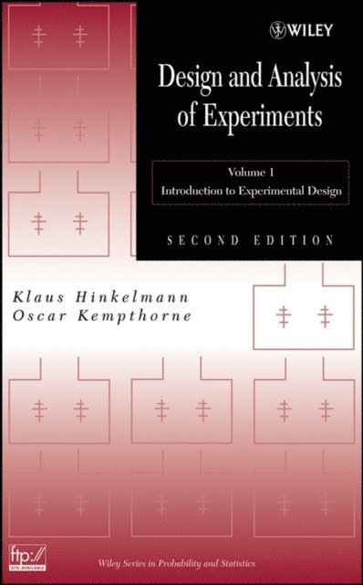Oscar Kempthorne, Klaus Hinkelmann - Design and Analysis of Experiments, Volume 1, E-bok