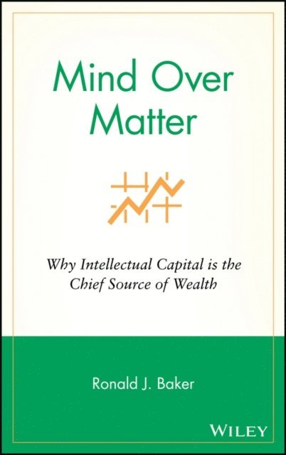 Ronald J. Baker - Mind Over Matter, E-bok