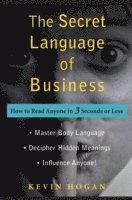 Kevin Hogan - Secret Language of Business, Inbunden. Tillgänglighet: Lägg i varukorg