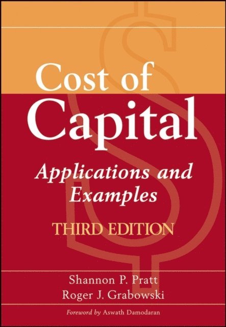 Roger J. Grabowski, Shannon P. Pratt - Cost of Capital, E-bok