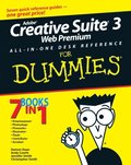 Adobe Creative Suite 3 Web Premium All-in-One Desk Reference For Dummies