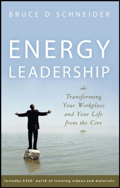 Bruce D Schneider - Energy Leadership, E-bok