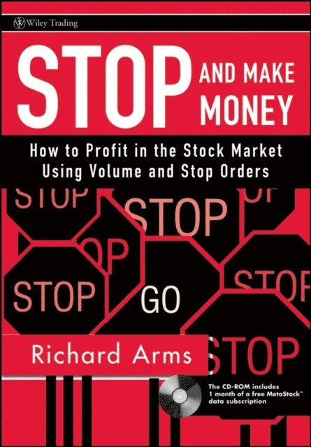 Richard W. Arms - Stop and Make Money, E-bok