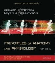 Gerard J. Tortora, Bryan H. Derrickson - Principles of Anatomy and Physiology, 12e with Atlas and Registration Card,, Häftad