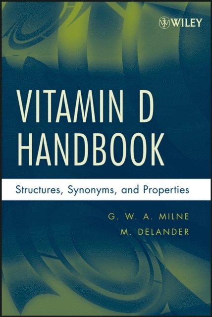 M. Delander, G. W. A. Milne - Vitamin D Handbook, E-bok
