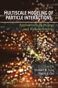 Multiscale Modeling of Particle Interactions