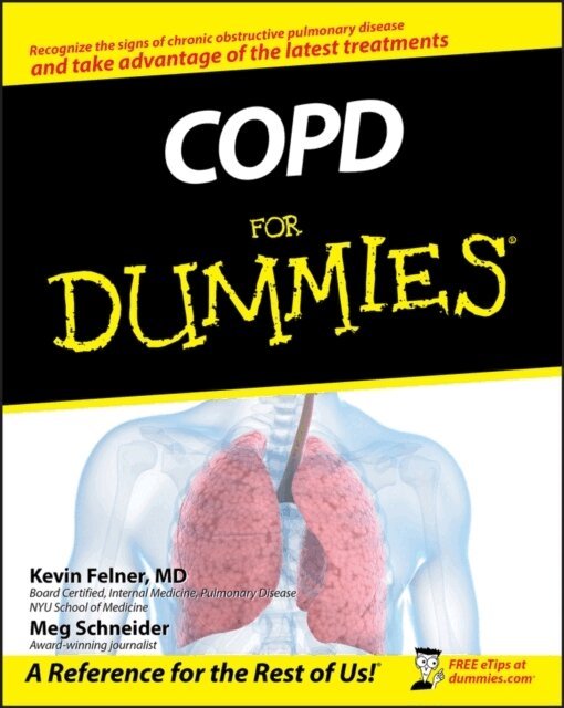 Kevin Felner, Meg Schneider - COPD For Dummies, Häftad. Tillgänglighet: Lägg i varukorg