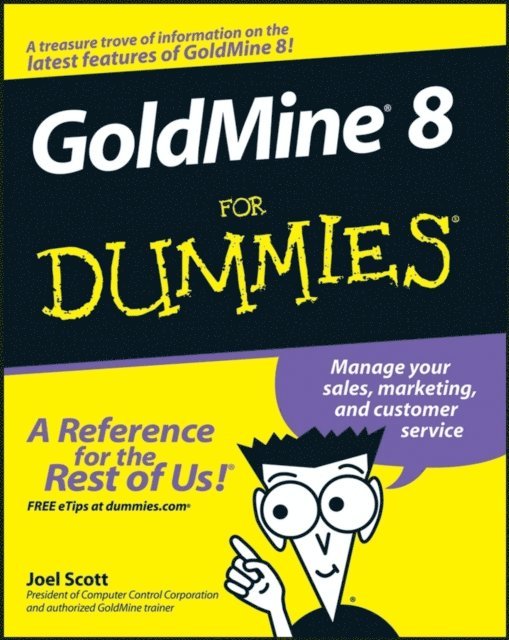 Joel Scott - GoldMine 8 For Dummies, E-bok