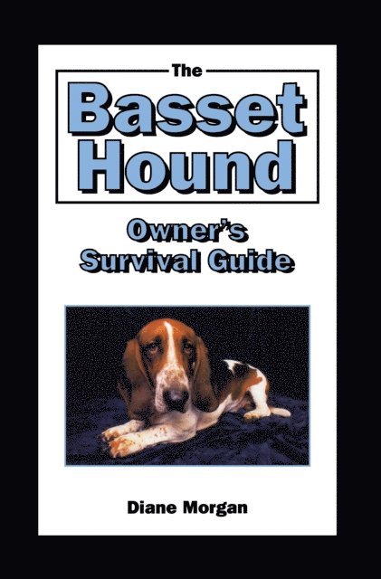 Diane Morgan - Basset Hound Owner's Survival Guide, E-bok