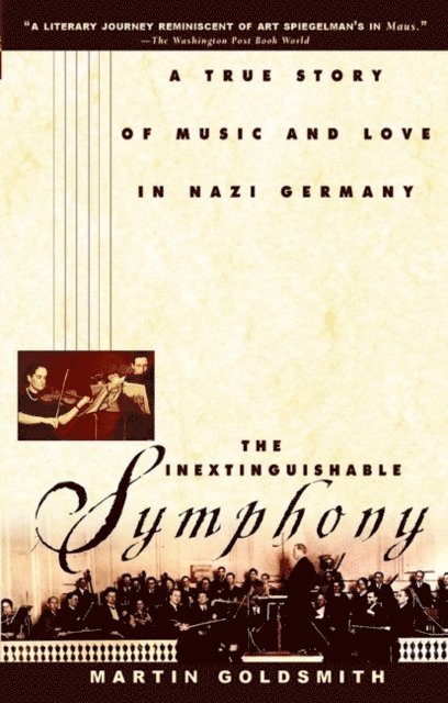 Martin Goldsmith - Inextinguishable Symphony, E-bok