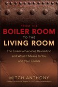 From the Boiler Room to the Living Room