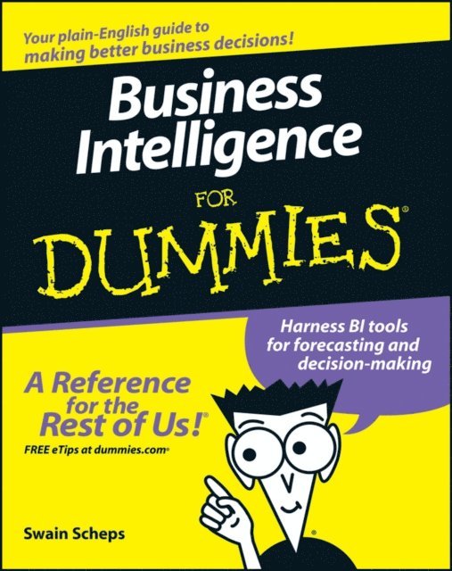 Swain Scheps - Business Intelligence For Dummies, E-bok