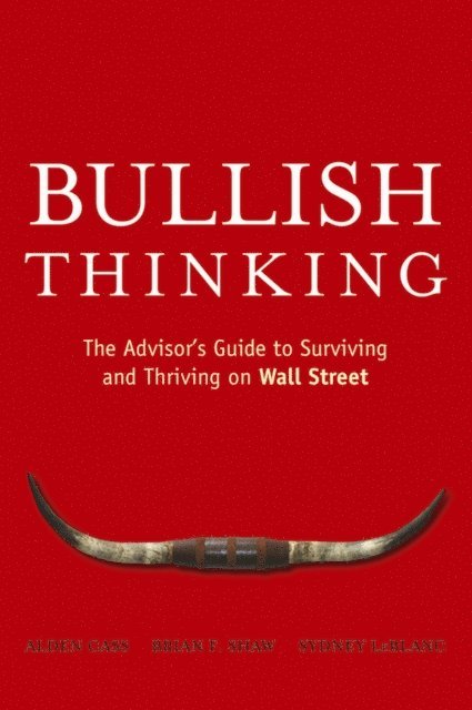 Sydney LeBlanc, Brian F. Shaw, Alden Cass - Bullish Thinking, E-bok. Tillgänglighet: Lägg i varukorg