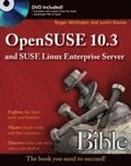 OpenSUSE 11.0 and SUSE Linux Enterprise Server Bible Book/DVD Package