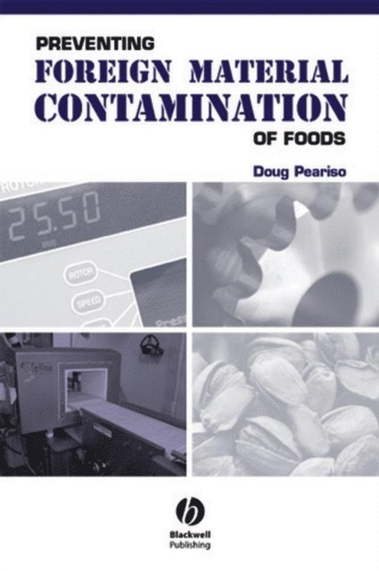 Doug Peariso - Preventing Foreign Material Contamination of Foods, E-bok