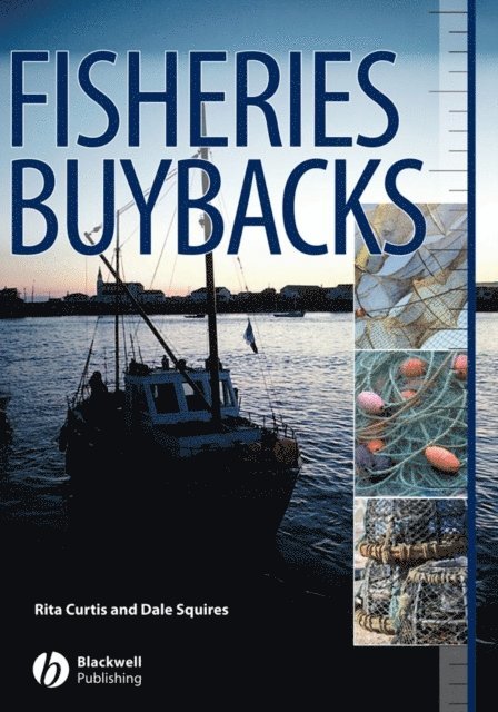 Dale Squires, Rita Curtis - Fisheries Buybacks, E-bok