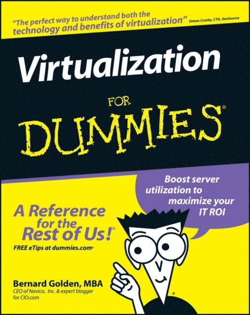 Bernard Golden - Virtualization For Dummies, E-bok