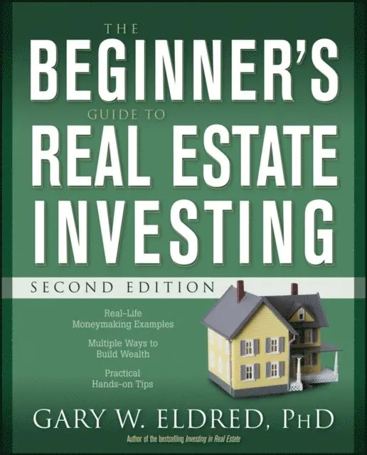 Gary W. Eldred - Beginner's Guide to Real Estate Investing, E-bok. Tillgänglighet: Lägg i varukorg