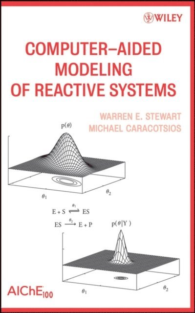 Michael Caracotsios, Warren E. Stewart - Computer-Aided Modeling of Reactive Systems, E-bok