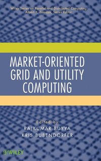 Market-Oriented Grid and Utility Computing