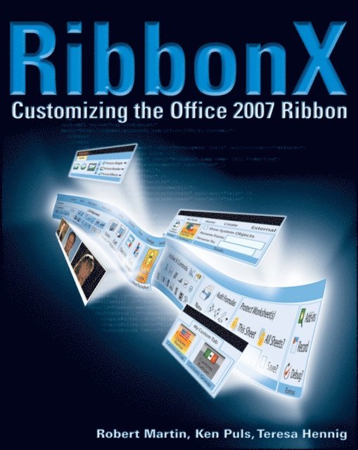Teresa Hennig, Ken Puls, Robert Martin - RibbonX, E-bok
