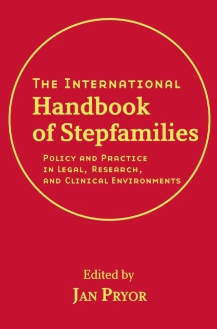 Jan Pryor - International Handbook of Stepfamilies, E-bok