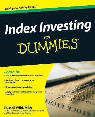 Russell Wild - Index Investing For Dummies, Häftad