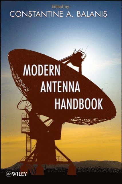 Constantine A. Balanis - Modern Antenna Handbook, E-bok