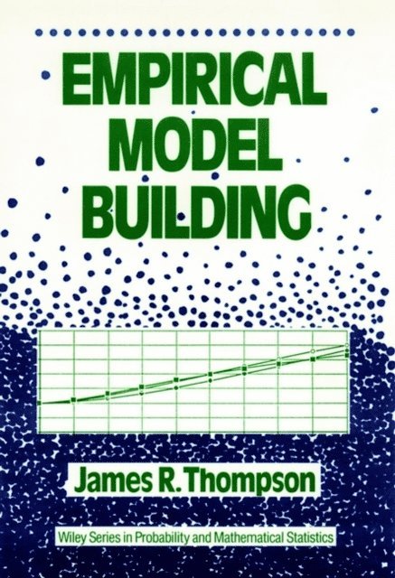 James R. Thompson - Empirical Model Building, E-bok
