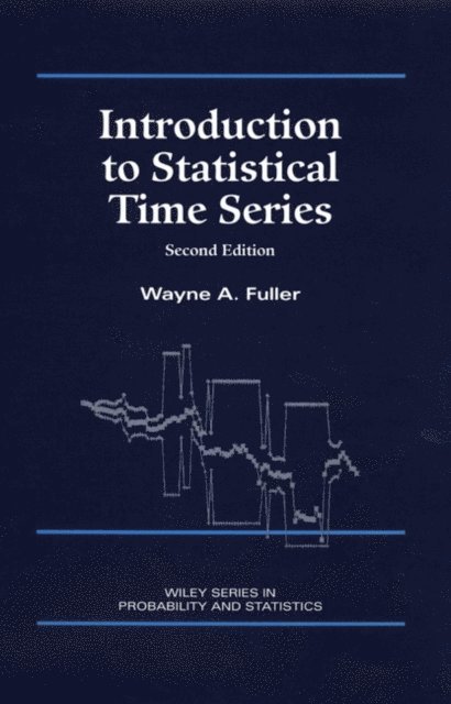 Wayne A. Fuller - Introduction to Statistical Time Series, E-bok