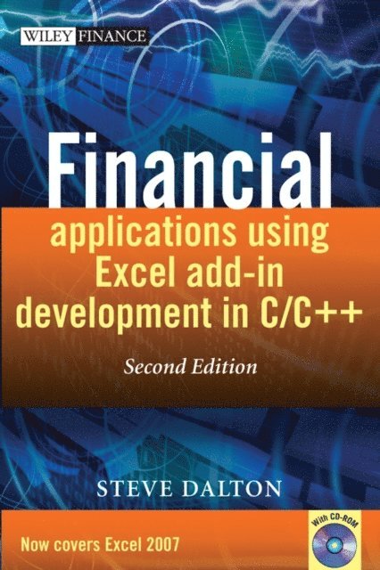 Steve Dalton - Financial Applications using Excel Add-in Development in C / C++, E-bok. Tillgänglighet: Lägg i varukorg