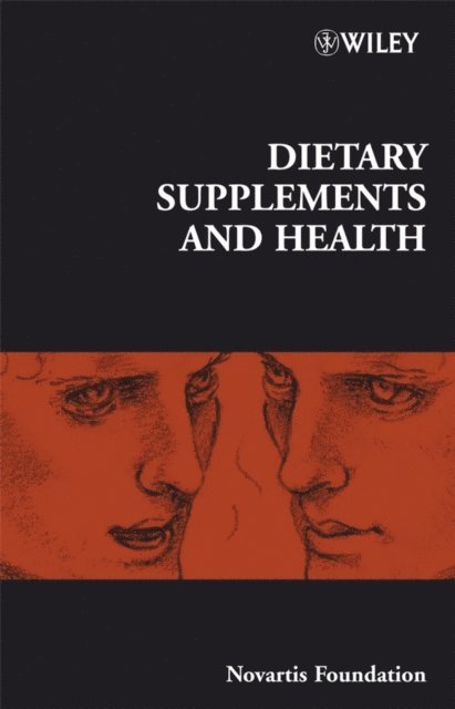 Jamie A. Goode, Gregory R. Bock - Dietary Supplements and Health, E-bok