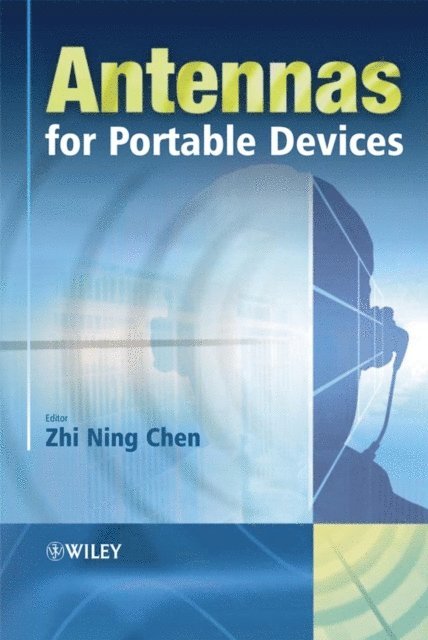 Zhi Ning Chen - Antennas for Portable Devices, E-bok