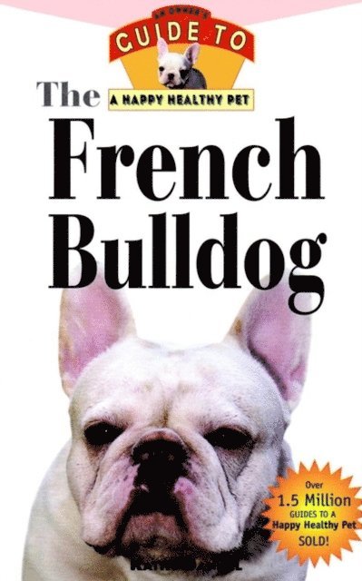 Kathy Dannel - French Bulldog, E-bok