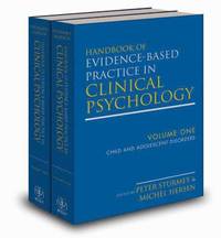 Handbook of Evidence-Based Practice in Clinical Psychology, 2 Volume Set
