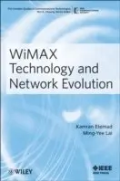 Kamran Etemad, Ming-Yee Lai - Etemad, K: WiMAX Technology and Network Evolution, Häftad. Tillgänglighet: Tillfälligt slut