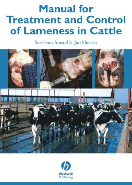 Jan Shearer, Sarel van Amstel - Manual for Treatment and Control of Lameness in Cattle, E-bok