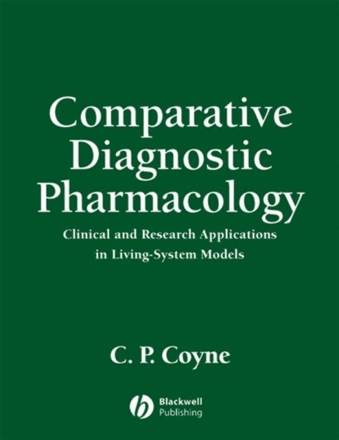 C. P. Coyne - Comparative Diagnostic Pharmacology, E-bok