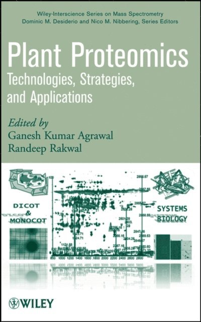 Randeep Rakwal, Ganesh K. Agrawal - Plant Proteomics, E-bok