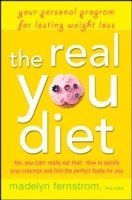 Madelyn H. Fernstrom - Real You Diet, Inbunden