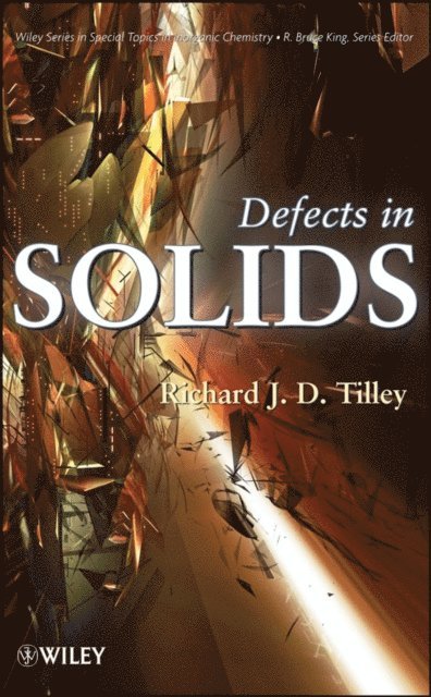 Richard J. D. Tilley - Defects in Solids, E-bok