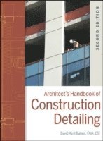 David Kent Ballast - Architect's Handbook of Construction Detailing, Inbunden. Tillgänglighet: Lägg i varukorg