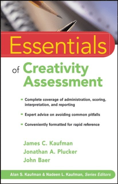 John Baer, Jonathan A. Plucker, James C. Kaufman - Essentials of Creativity Assessment, E-bok