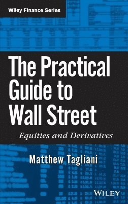 Matthew Tagliani - Practical Guide to Wall Street, Inbunden. Tillgänglighet: Lägg i varukorg