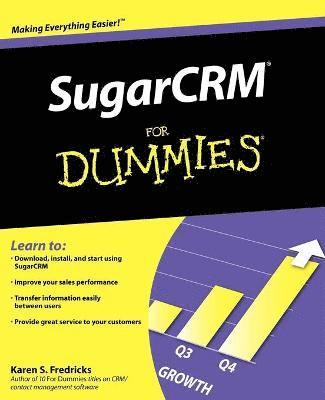 Karen S. Fredricks - SugarCRM For Dummies, Häftad