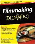 Filmmaking for Dummies, 2nd Edition