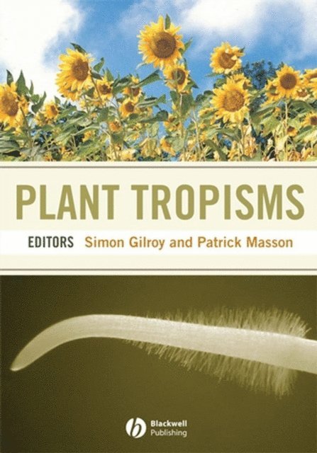 Patrick Masson, Simon Gilroy - Plant Tropisms, E-bok