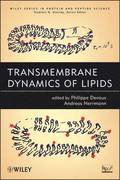 Transmembrane Dynamics of Lipids