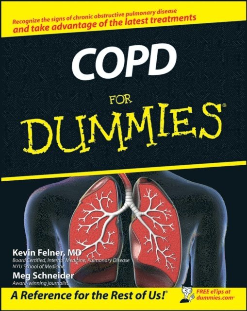 Meg Schneider, Kevin Felner - COPD For Dummies, E-bok. Tillgänglighet: Lägg i varukorg